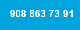 908 863 73 91